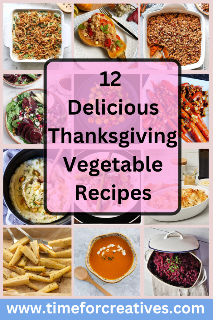 12 Delicious Thanksgiving Vegetable Recipes