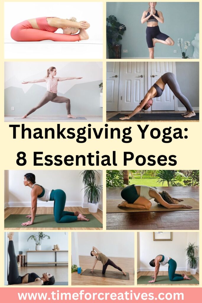 Thanksgiving Yoga 8 Essential Poses